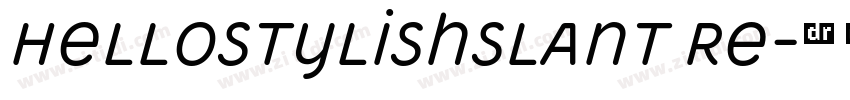 HellostylishSlant Re字体转换